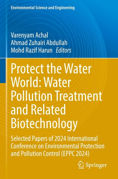 Varenyam Achal (U. A.) | Protect The Water World: Water Pollution Treatment...-image