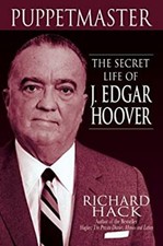Puppermaster : The Secret Life of J. Edgar Hoover Hardcover Richa