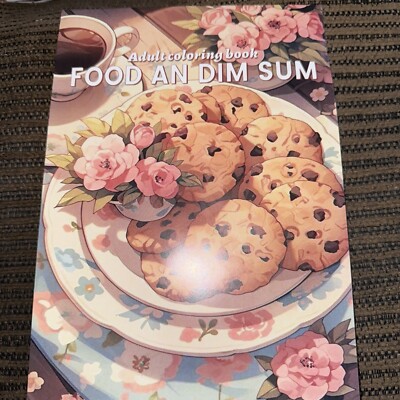 Adult Coloring Book Food An Dim Sum 10 X 7 NEW shipping included