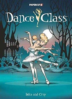 Dance Class Vol. 13: Swan Lake (13) (Dance - Hardcover, by Beka - Very Good