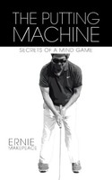 Ernie Makepeace | The Putting Machine | Taschenbuch | Englisch (2016)