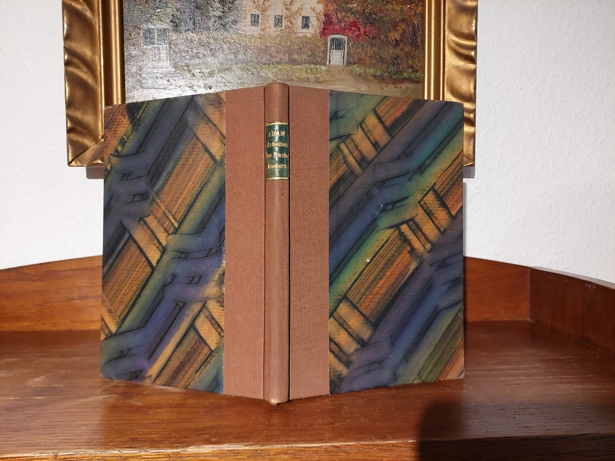 PAUL ADAM Buchbinder Lehrbuch EA 1898 BUCHBINDEREI Buchbinden HANDEINBAND 