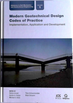 Modern Geotechnical Design Codes of Practice by G. A. Fenton (2012, Hardcover)