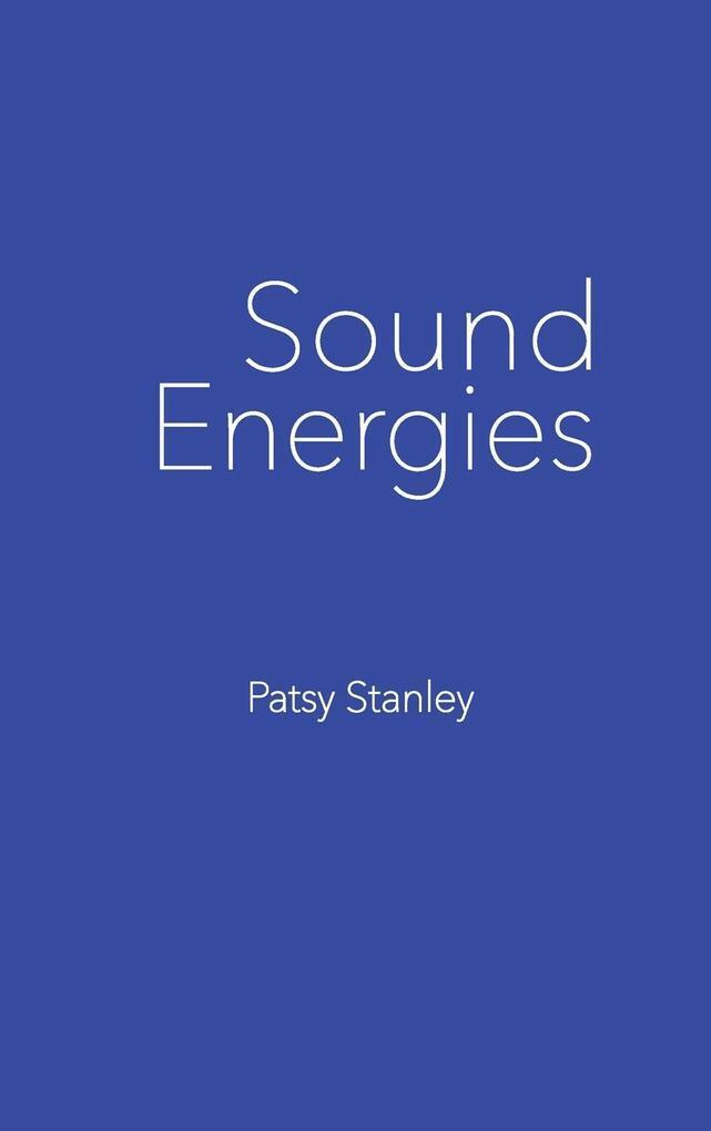 Thumbnail - Sound Energies | Patsy Stanley | Englisch