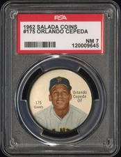 1962 Salada Baseball Coin Pin 175 ORLANDO CEPEDA San Francisco Giants PSA 7