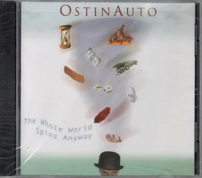CD OstinAuto The Whole World Spinz Anyway NEW OVP (OstinAuto Self-released)