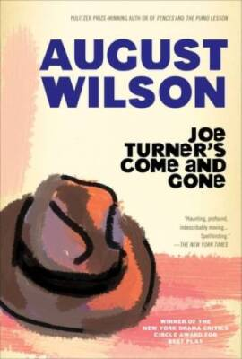 #ad Joe Turner#x27;s Come and Gone Paperback By Wilson August GOOD $4.08