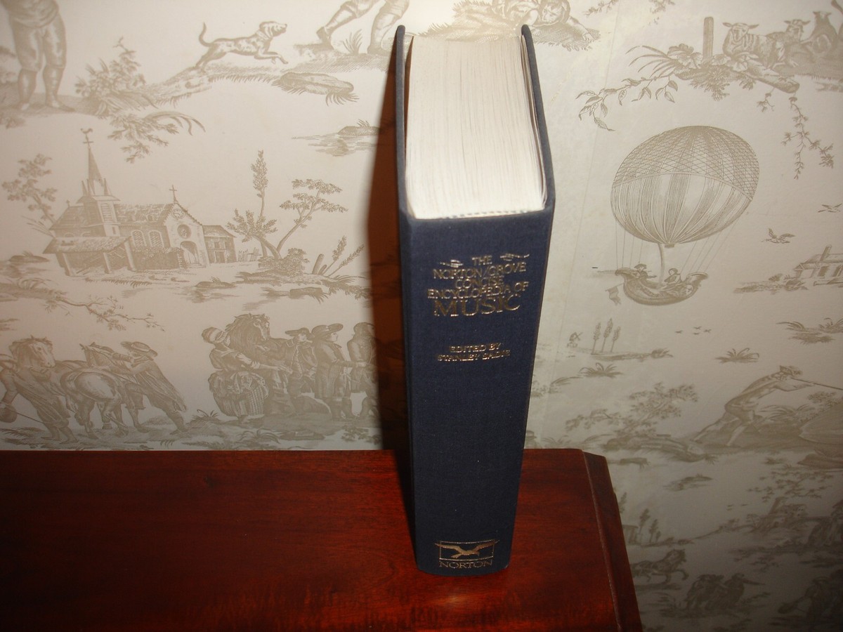 The Norton/Grove Concise Encyclopedia of Music 1988 First