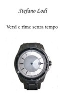 Stefano Lodi | Versi E Rime Senza Tempo | Taschenbuch | Italienisch (2016)