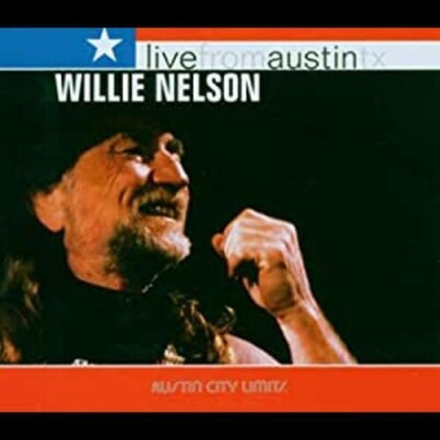 Willie Nelson - Live From Austin, TX [CD] NEW & SEALED.  FAST 1st CLASS SHIPPING