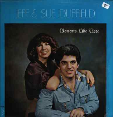 Jeff And Sue Moments Like These NEAR MINT SJD Sound Productions Vinyl LP