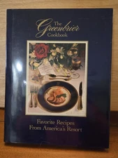 The Greenbrier Cookbook Favorite Recipes from America's Resort Hardcover VTG 92