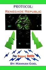 Protocol: Renegade Republic                                                    