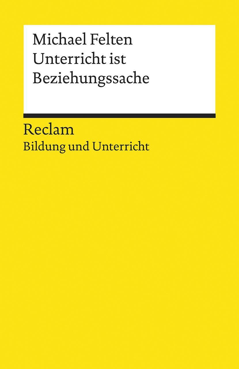 Thumbnail - Unterricht Ist Beziehungssache | Reclam Bildung Und Unterricht |