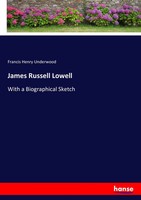 Francis Henry Underwood | James Russell Lowell | Taschenbuch | Englisch (2017)