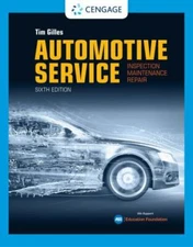 Automotive Service: Inspection, Maintenance, Repair by Gilles, Tim