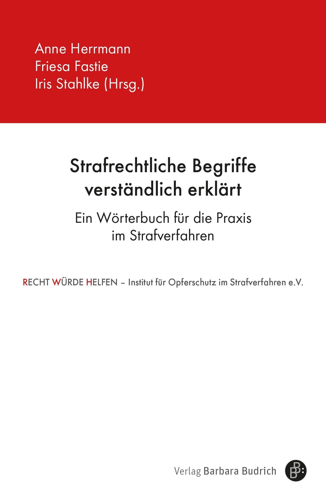 Thumbnail - Strafrechtliche Begriffe Verständlich Erklärt | Ein Wörterbuch Für Die