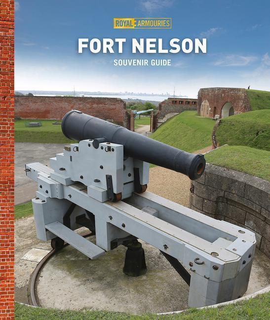 Thumbnail - Royal Armouries | Royal Armouries: Fort Nelson Guidebook | Taschenbuch