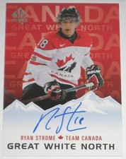 2015-16 UPPER DECK SP AUTHENTIC GREAT WHITE NORTH RYAN STROME AUTOGRAPH CARD