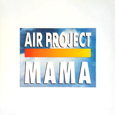 Air Project - Mama (12'') (Very Good (VG)) - 3135888718