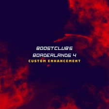 [BL4] ⭐🔨 CUSTOM Modded Made-to-Order Enhancement🔨⭐ [PC/XB/PS/SWITCH]