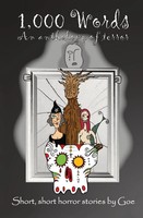 Goe | 1,000 Words | Taschenbuch | Englisch (2023) | An Anthology Of Terror | Goe