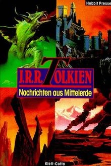 Nachrichten aus Mittelerde von Tolkien, John Rona... | Buch | Zustand akzeptabel