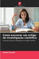 Como Escrever Um Artigo De InvestigaçãO CientíFica Saeed Kamali Taschenbuch 2025
