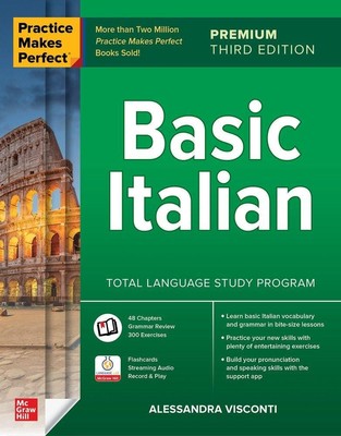Practice Makes Perfect: Basic Italian | Alessandra Visconti | englisch
