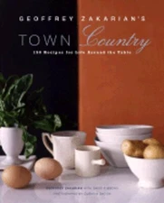 Geoffrey Zakarian's Town/Country: 150 Recipes for Life Around the Table: New