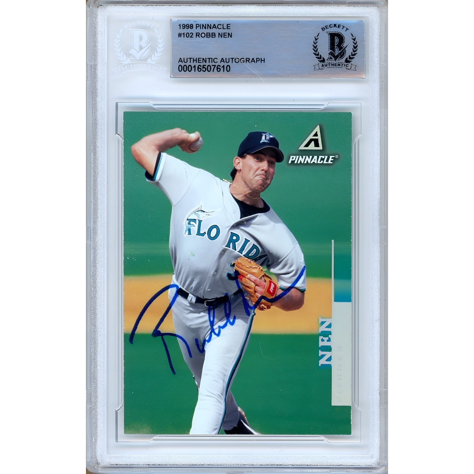 Robb Nen Florida Marlins Auto 1998 Pinnacle Card #102 BAS Auth Autograph Slab