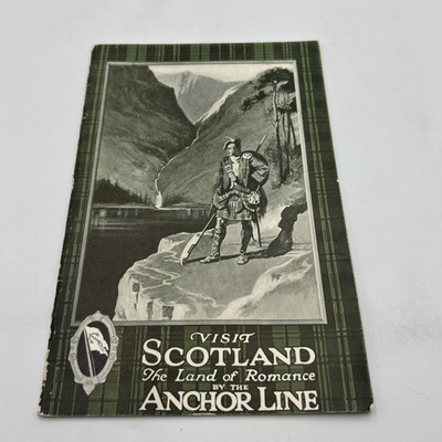 Visit Scotland ''Land of Romance'' Anchor Line Cruise Ship Souvenir Travel Book 