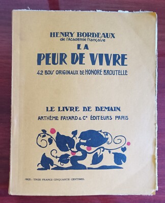Le livre de demain La Peur de Vivre Broschiert Henry Bordeaux 157 S.