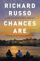 Chances Are Richard Russo Taschenbuch 320 S. Englisch 2020 Atlantic Books