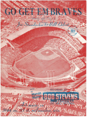 Milwaukee Braves Go Get Em Braves Vintage Original Sheet Music 18515