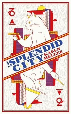 Karen Heuler - Splendid City - Paperback - H245z