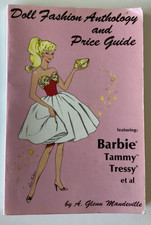 Doll Fashion Anthology and Price Guide - BARBIE - TAMMY - TRESSY, 1987