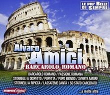 Barcarolo Romano von Amici Alvaro | CD | Zustand sehr gut