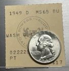 1949 D Washington Quarter Ch/Gem BU With Bowers And Ruddy Galleries Flip