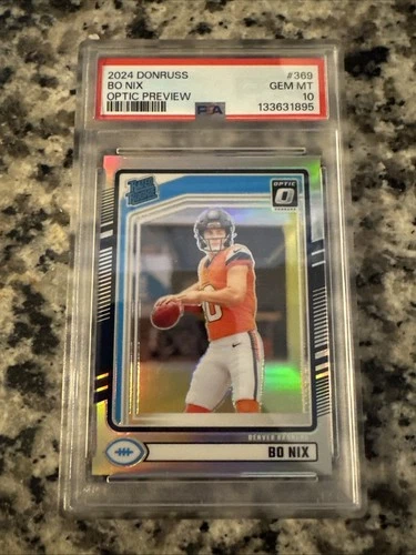 2024 Panini Donruss Bo Nix Rated Rookie Optic Preview Holo Prizm PSA 10 GEM MT