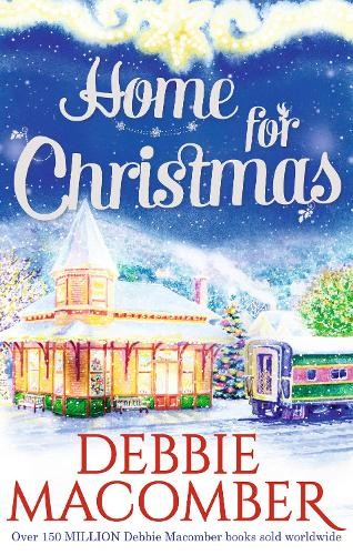 Home for Christmas by Debbie Macomber -