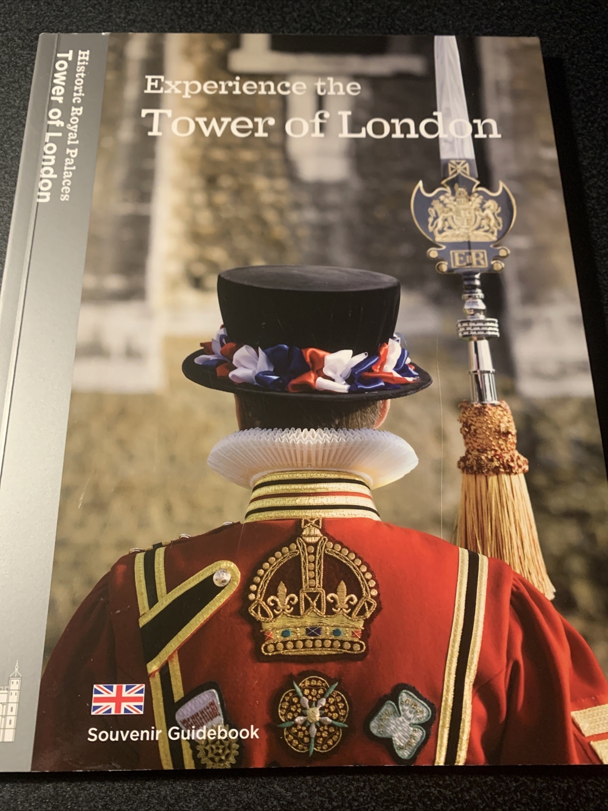 Experience The Tower of London Souvenir Guidebook With Pull Outs