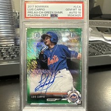 2017 Bowman 1ST Chrome Luis Carpio PRS.AU-CH-GREEN SHMR. #67/99 PSA 10