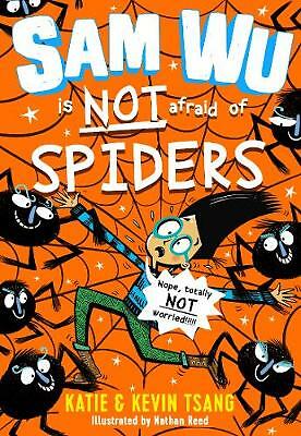 Sam Wu is NOT Afraid of Spiders!. Tsang, Tsang, Reed New** - Image 2