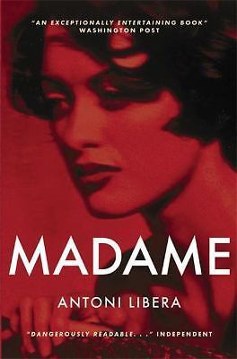 Madame by Libera, Antoni