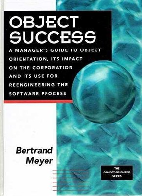 Object Success (PRENTICE HALL OBJECT-ORIENTED - Hardcover, by Meyer - Acceptable