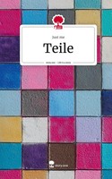 Just Me | Teile. Life Is A Story - story.one | Buch | Deutsch (2023) | 72 S.