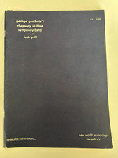 Rhapsody in Blue for Concert Band, George Gershwin/Ferde Grofe: Full Score 1938