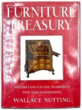 FURNITURE TREASURY - Wallace Nutting (Hardback) Vol 1 & 2 Unabridged Illustrated