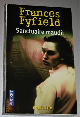 Frances Fyfield: Sanctuaire maudit. POCKET Verlag, Paris 2007